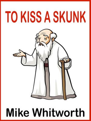 cover image of To Kiss a Skunk